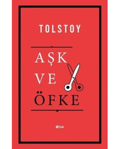 Aşk ve Öfke