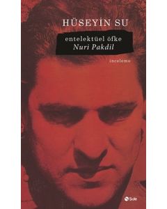 Entelektüel Öfke - Nuri Pakdil