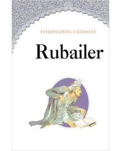 Evhadüddin-i Kirmani Rubailer 