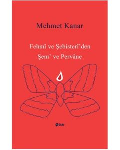 Fehmi ve Şebisteri'den Şem ve Pervane
