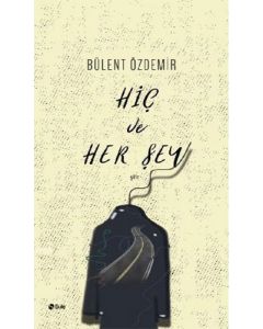 Hiç ve Her Şey