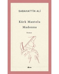 Kürk Mantolu Madonna