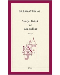 Sırça Köşk ve Masallar
