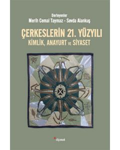 Çerkeslerin 21. Yüzyılı