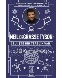 Neil Degrasse Tyson - Bu İşte Bir Terslik Var