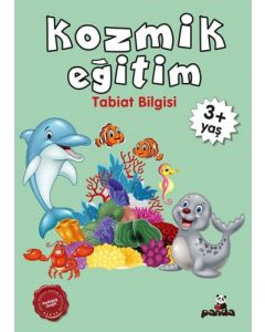 Kozmik Eğitim - Tabiat Bilgisi +3 Yaş 