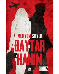 Baytar Hanım 1 - Güriz