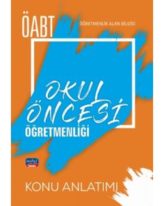 ÖABT Okul Öncesi Öğretmenliği - Öğretmenlik Alan Bilgisi - Konu Anlatımı