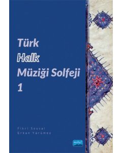 Türk Halk Müziği Solfeji - 1