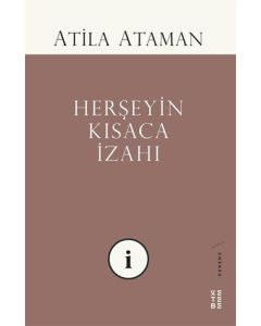 Herşeyin Kısaca İzahı