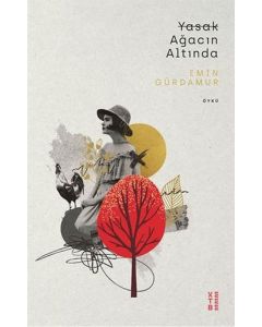 Yasak Ağacın Altında