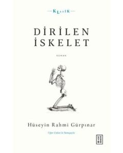 Dirilen İskelet