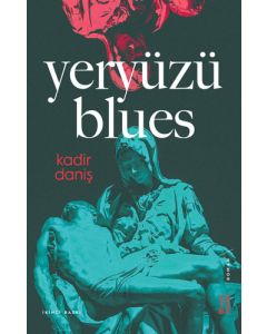 Yeryüzü Blues