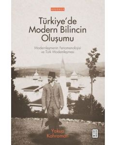 Türkiye’de Modern Bilincin Oluşumu