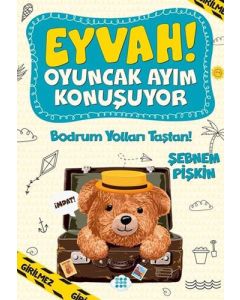 Eyvah! Oyuncak Ayım Konuşuyor 3 - Bodrum Yolları Taştan! 