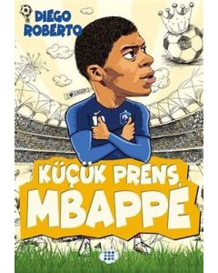 Küçük Prens Mbappe