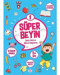 Süper Beyin 1 - Çoklu Zeka ve Dikkat Geliştirme (5+ Yaş)