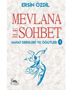 Mevlana İle Sohbet