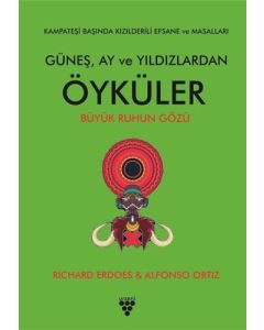 Güneş Ay ve Yıldızlardan Öyküler