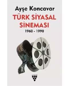Türk Siyasal Sineması 1960-1990