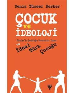 Çocuk ve İdeoloji