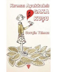Kırmızı Ayakkabılı Saka Kuşu