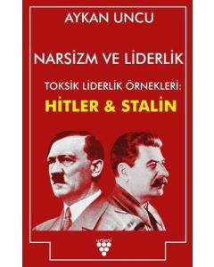Narsizm ve Liderlik