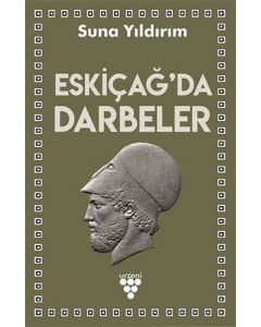 Eskiçağ’da Darbeler