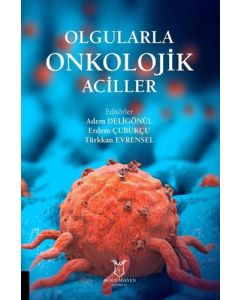 Olgularla Onkolojik Aciller