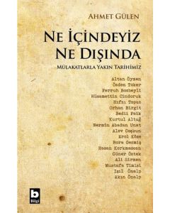 Ne İçindeyiz Ne Dışında