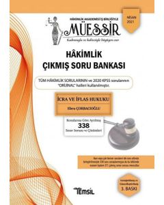 Müessir - İcra ve İflas Hukuku - Adli-İdari Hakimlik Çıkmış Soru Bankası ve Çözümleri