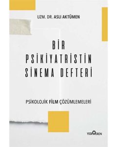 Bir Psikiyatristin Sinema Defteri