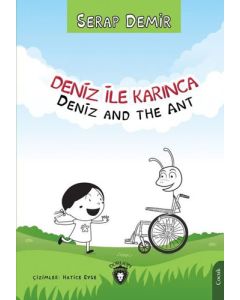 Deniz ile Karınca - Deniz and the Ant