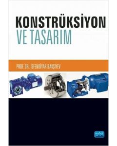 Konstrüksiyon ve Tasarım