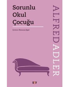 Sorunlu Okul Çocuğu