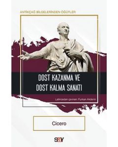 Dost Kazanma ve Dost Kalma Sanatı