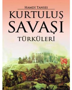 Kurtuluş Savaşı Türküleri
