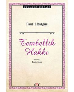 Tembellik Hakkı