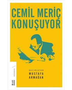 Cemil Meriç Konuşuyor