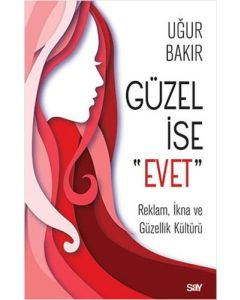 Güzel İse Evet