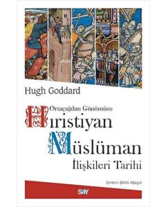 Hıristiyan Müslüman İlişkileri Tarihi