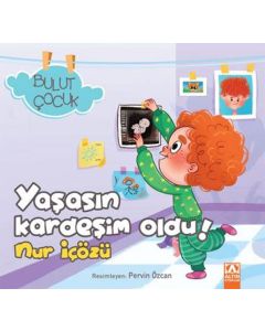 Bulut Çocuk - Yaşasın Kardeşim Oldu!
