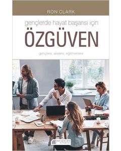 Gençlerde Hayat Başarısı İçin Özgüven