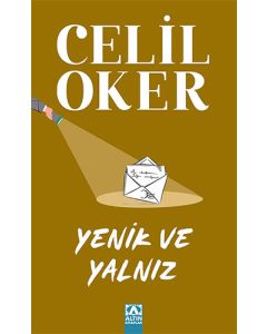 Yenik ve Yalnız (Özel Baskı)