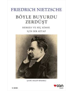 Böyle Buyurdu Zerdüşt: Herkes ve Hiç Kimse İçin Bir Kitap