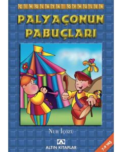 Çikolata Öyküler:Palyaçonun Papuçları