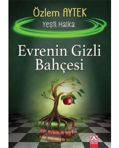 Evrenin Gizli Bahçesi - Yeşil Halka