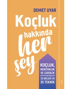 Koçluk Hakkında Her Şey