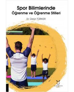 Spor Bilimlerinde Öğrenme ve Öğrenme Stilleri