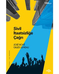 Sivil İtaatsizliğe Çağrı